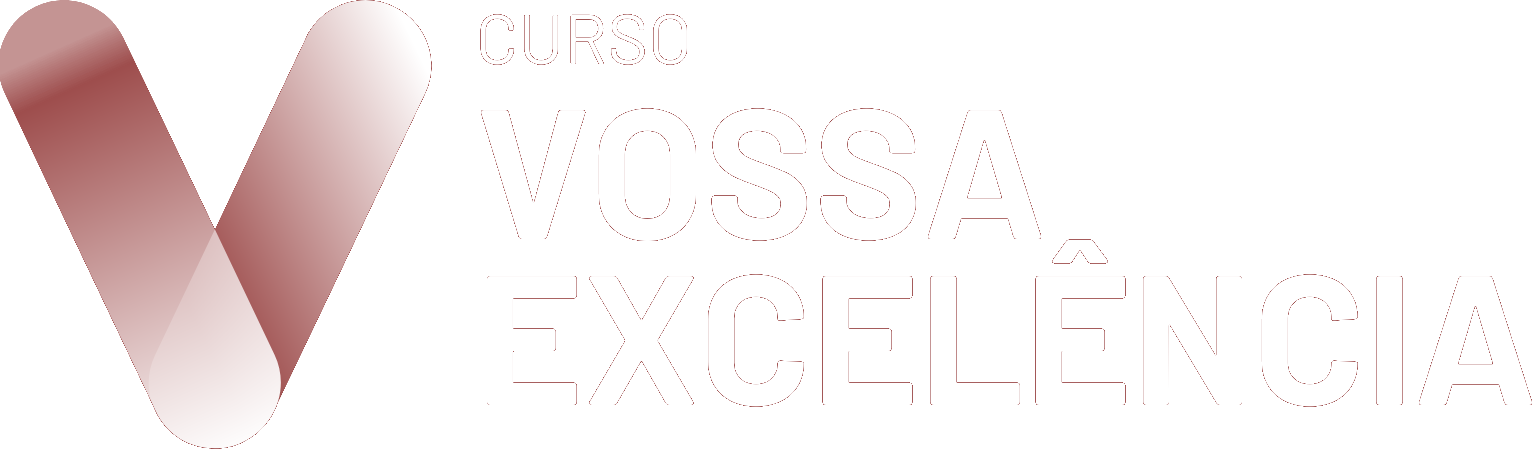 Curso Vossa Excelência